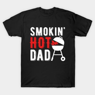 Smokin' Hot Dad BBQ T-Shirt